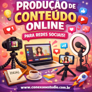 Produção de Conteúdo Digital Marketing Online para Redes Sociais