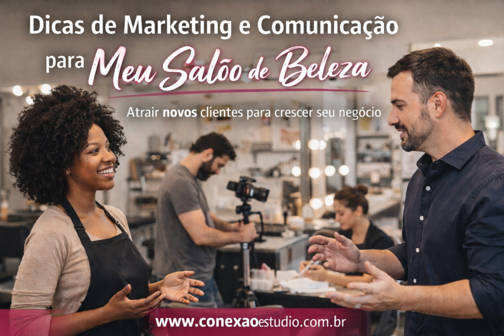 Dicas de Marketing para Salão de Beleza Como Atrair Mais Clientes com Redes Sociais Site e Divulgação