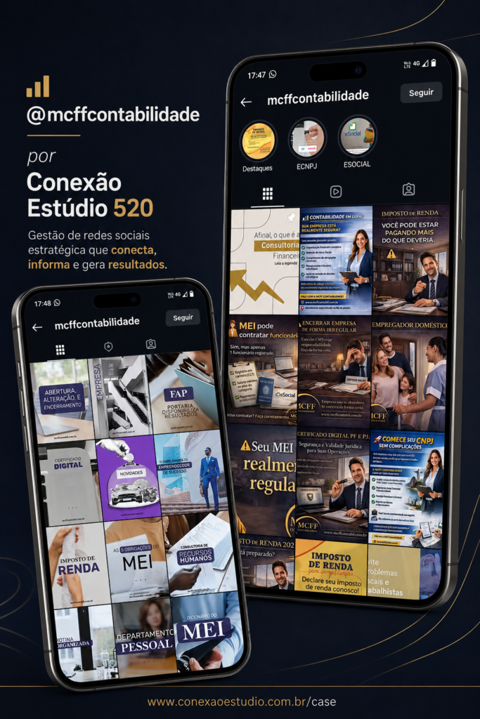 Portfólio de Social Media Case de Conteúdos Social CLiente de Escritório de Contabilidade por Estúdio Conexão 520